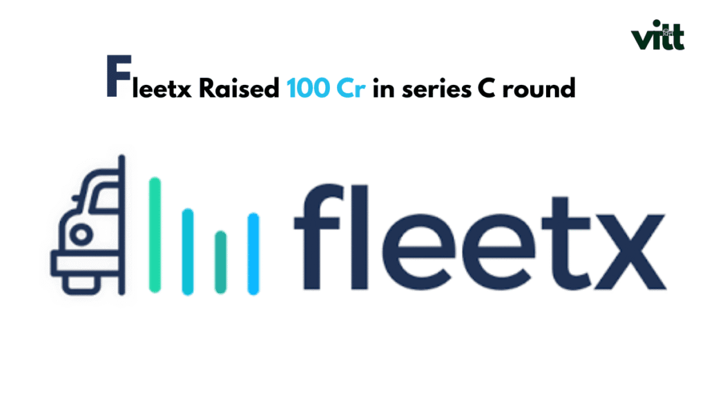 fleetx raises 100 Cr